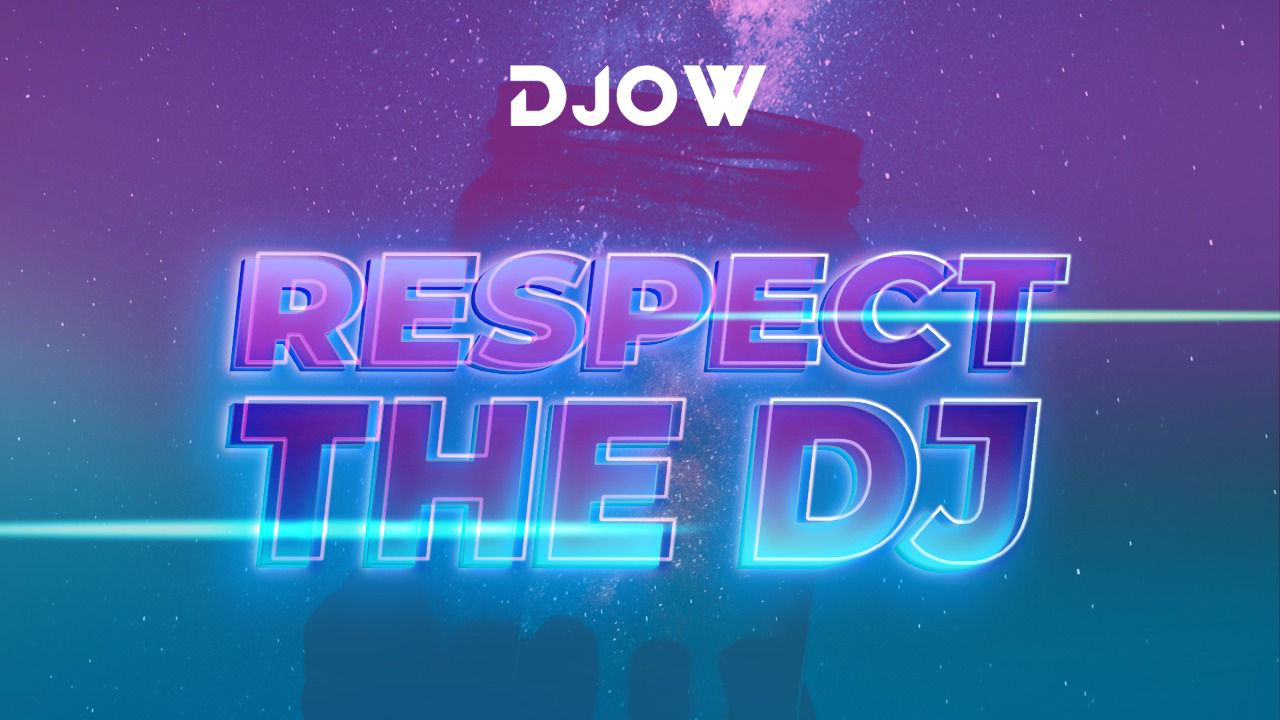  بعد سلسلة من النجاحات..DJOW يطلق "Respect the DJ"